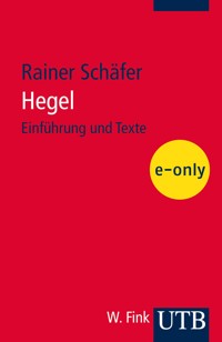 Hegel - Rainer Schäfer - E-Book
