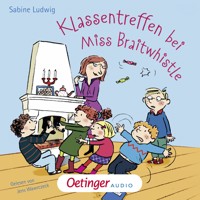 Miss Braitwhistle 4. Klassentreffen bei Miss Braitwhistle - Sabine Ludwig - Hörbuch