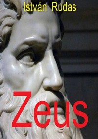 ZEUS - István Rudas - E-Book