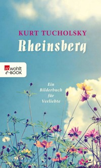 Rheinsberg - Kurt Tucholsky - E-Book + Hörbuch
