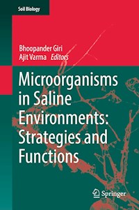 Microorganisms in Saline Environments: Strategies and Functions -  - E-Book