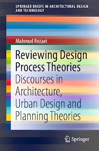 Reviewing Design Process Theories - Mahmud Rezaei - E-Book