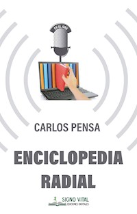 Enciclopedia radial - Carlos Pensa - E-Book