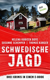 Schwedische Jagd - Helena Kubicek Boye - E-Book