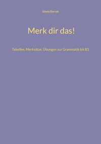 Merk dir das! - Gisela Darrah - E-Book