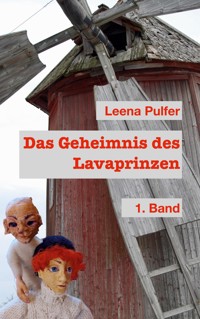 Das Geheimnis des Lava-Prinzen - Leena Pulfer - E-Book