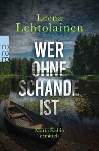 Wer ohne Schande ist - Leena Lehtolainen - E-Book