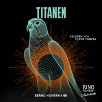 Titanen - Bernd Hünermann - Hörbuch