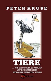Tiere - Peter Kruse - E-Book