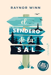El sendero de la sal - Raynor Winn - E-Book