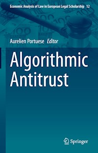 Algorithmic Antitrust -  - E-Book