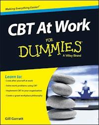 CBT At Work For Dummies - Gill Garratt - E-Book