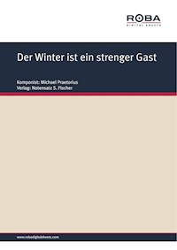 Der Winter ist ein strenger Gast - Michael Praetorius - E-Book