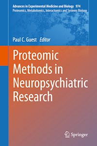 Proteomic Methods in Neuropsychiatric Research -  - E-Book