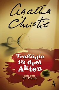 Tragödie in drei Akten - Agatha Christie - E-Book