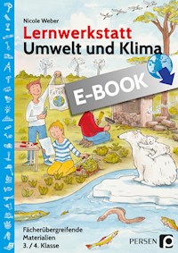 Lernwerkstatt Umwelt und Klima - Nicole Weber - E-Book