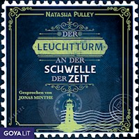 Der Leuchtturm an der Schwelle der Zeit - Natasha Pulley - E-Book + Hörbuch