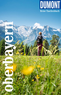 DUMONT Reise-Taschenbuch E-Book Oberbayern - Daniela Schetar - E-Book