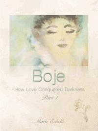 Boje - Marie Echelle - E-Book