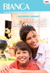 Daddy, wir brauchen dich! - Barbara Hannay - E-Book