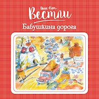 Бабушкина дорога - Анне-Катрине Вестли - Hörbuch