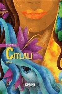 Citlali - Giulia Tertulliani - E-Book