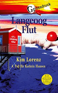 Langeoog Flut - Kim Lorenz - E-Book