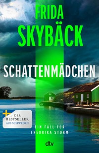 Schattenmädchen - Frida Skybäck - E-Book