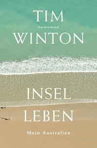 Inselleben - Tim Winton - E-Book