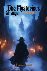The Mysterious Stranger - Mark Twain - E-Book