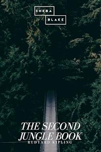 The Second Jungle Book - Rudyard Kipling - E-Book