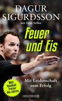 Feuer und Eis - Dagur Sigurdsson - E-Book