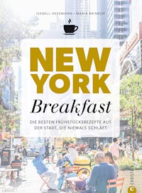 New York Breakfast - Isabell Heßmann - E-Book