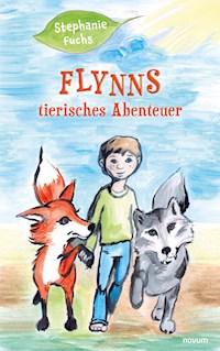 Flynns tierisches Abenteuer - Stephanie Fuchs - E-Book