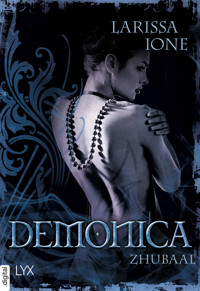 Demonica – Zhubaal - Larissa Ione - E-Book
