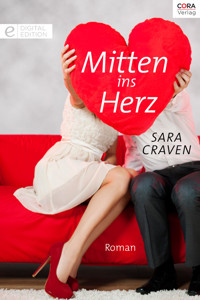 Mitten ins Herz - Sara Craven - E-Book