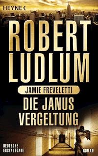 Die Janus-Vergeltung - Robert Ludlum - E-Book