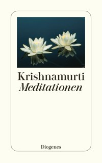 Meditationen - Jiddu Krishnamurti - E-Book