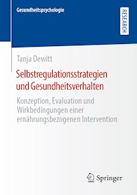 Selbstregulationsstrategien und Gesundheitsverhalten - Tanja Dewitt - E-Book