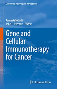 Gene and Cellular Immunotherapy for Cancer -  - E-Book