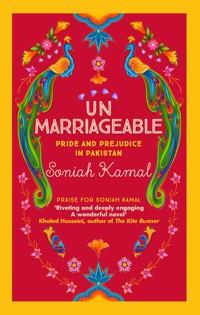 Unmarriageable - Soniah Kamal - E-Book