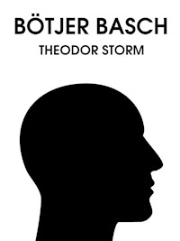 Bötjer Basch - Theodor Storm - E-Book
