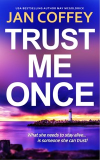 Trust Me Once - Jan Coffey - E-Book