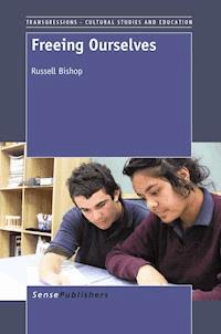 Freeing Ourselves - Russell Bishop - E-Book