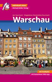 Warschau MM-City Reiseführer Michael Müller Verlag - Jan Szurmant - E-Book
