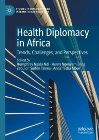 Health Diplomacy in Africa -  - E-Book