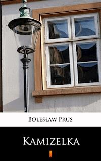 Kamizelka - Bolesław Prus - E-Book