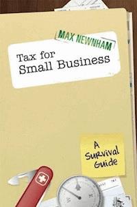 Tax For Small Business - Max Newnham - E-Book