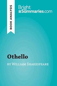 Othello by William Shakespeare (Book Analysis) - Bright Summaries - E-Book