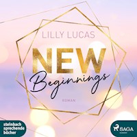 New Beginnings: Roman (Green Valley Love 1) - Lilly Lucas - Hörbuch